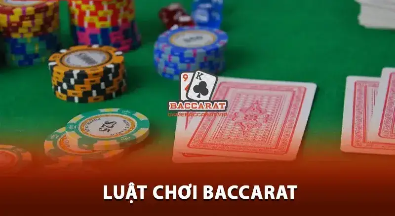 Các thuật ngữ Baccarat quan trọng