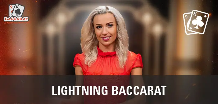 Tổng Quan Về Biến Thể Lightning Baccarat
