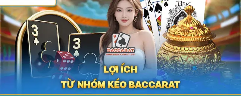 Rủi Ro Khi Tham Gia Nhóm Kéo Baccarat