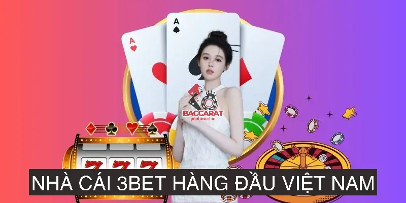 3BET là nhà cái quốc tế phát triển nhanh tại châu Âu và châu Á