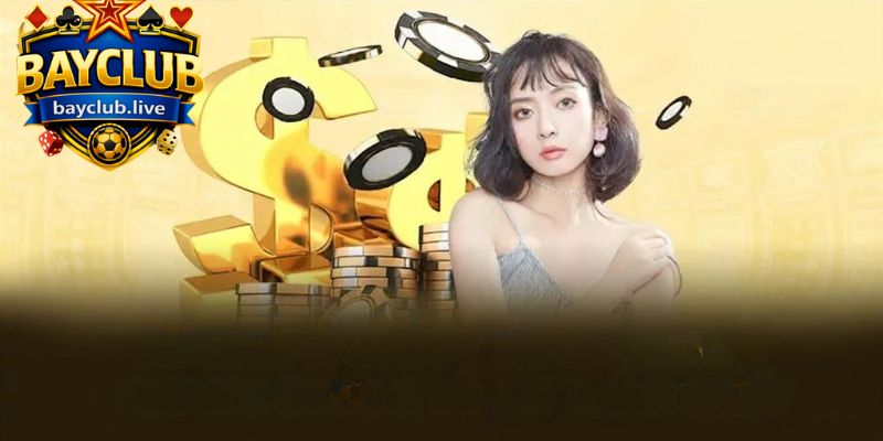 Hướng Dẫn Rút Tiền BAYCLUB Nhanh Chóng Và An Toàn Nhất